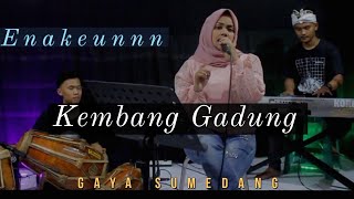 KEMBANG GADUNG - GAYA SUMEDANG BUNDA ICA ENAKEUN