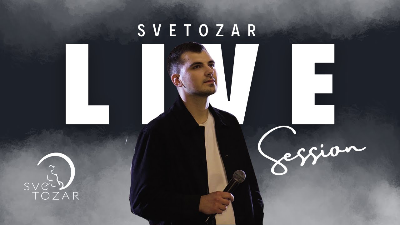 SVETOZAR - LIVE SESSION 2025