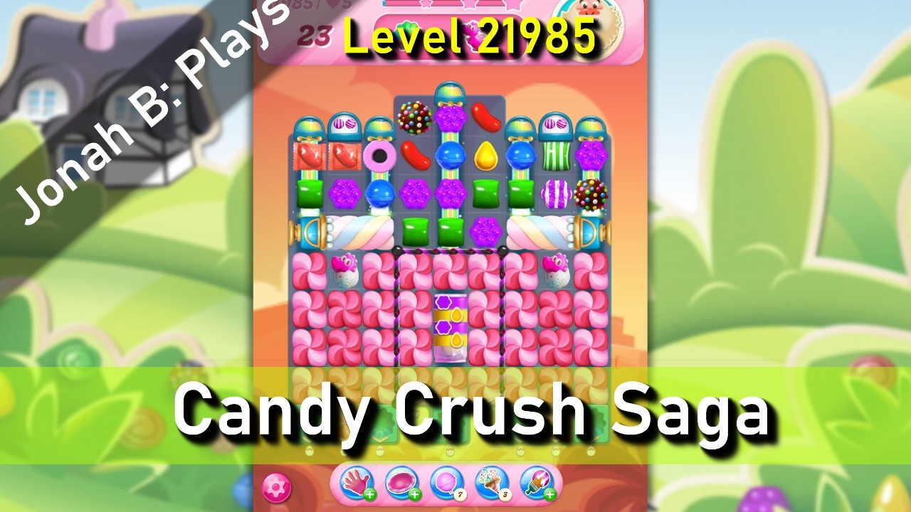 Candy Crush Saga Level 21985 - YouTube