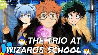 The Trio At Magic School? Pt. 1 Kardashian Spoof Anime Crossover