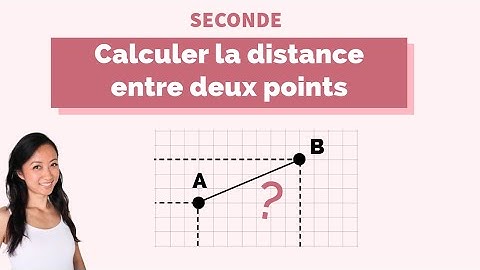 Calculer la distance entre deux points