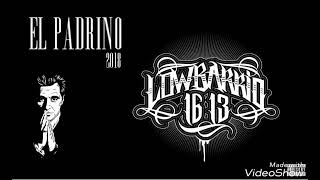 EL PADRINO - LOW BARRIO 1613