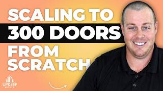 Building a 300-Door Property Management Company from Scratch - Brock Bolduc
