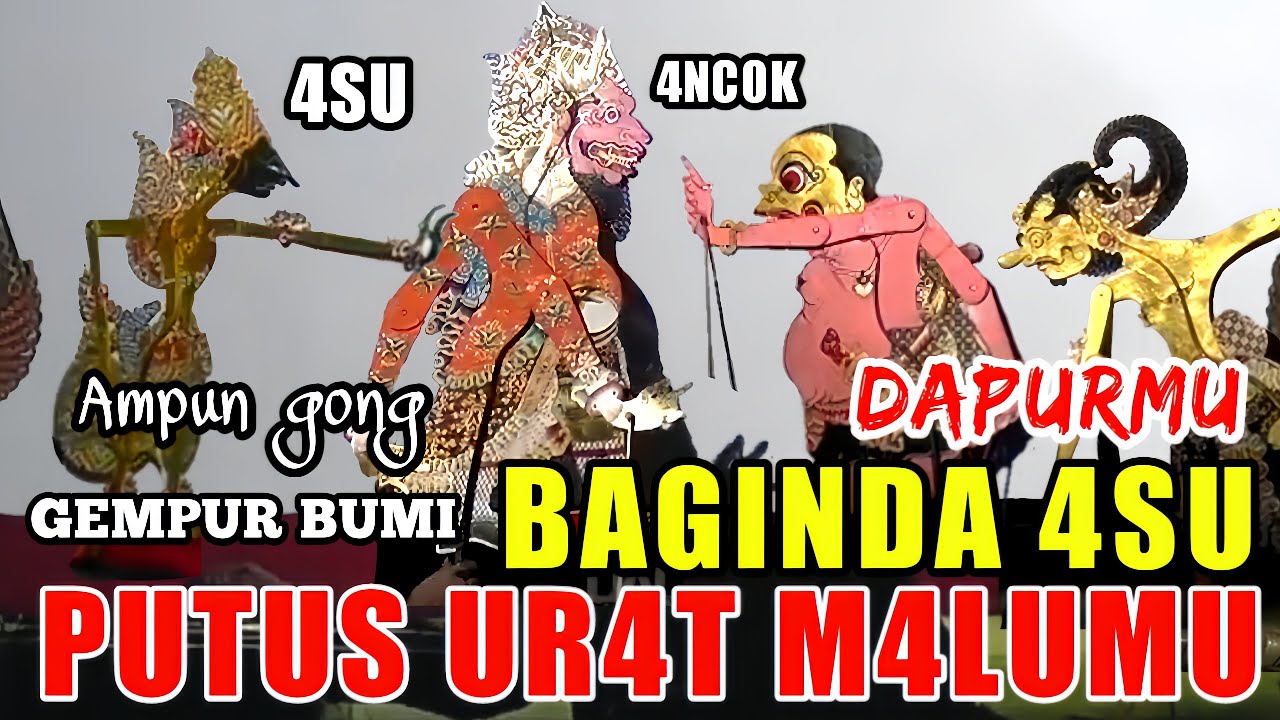 DERR...bagong putus urat malu kyai semar muring muring sanghyang baruno wenang nangis geteh