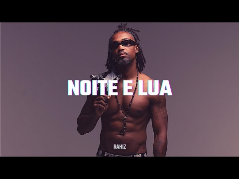 Rahiz - Noite e Lua