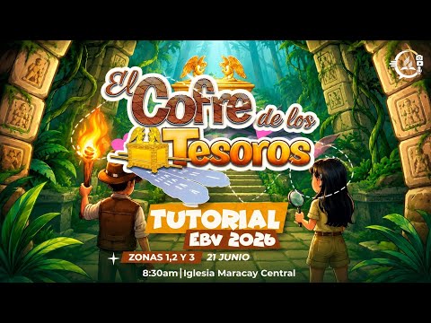 El Cofre de los Tesoros - Tutorial EBV 2026