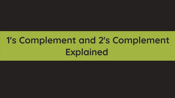 1's complement and 2's complement | Signed Binary Numbers Explained