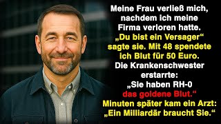 MIT 48 VERLOR ICH ALLES UND VERKAUFTE BLUT – DANN SAGTE DIE SCHWESTER, MEIN BLUT SEI MILLIONEN WERT!