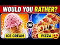 Would You Rather Food Edition 🍕🔥 | 50 Fun & Tricky Food #WouldYouRather #FoodEdition #FoodChallenge