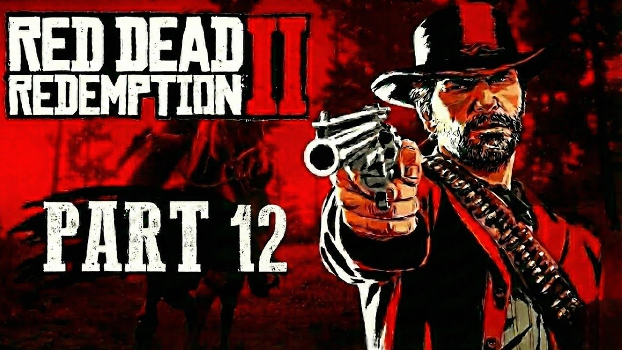 RED DEAD REDEMPTION 2 - Let's Play Part 12