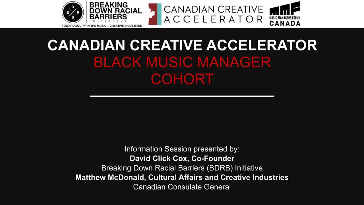 BDRB x Canadian Creative Accelerator - Black Music Managers Info Session