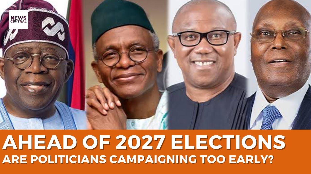 2027 Elections: Early Campaigns Threaten Nigeria’s Democracy