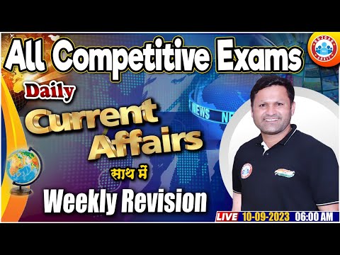 Daily Current Affairs | Sept 2023 Current Affairs | Weekly Current Affairs Revision Class By RWA