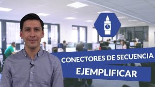 Conectores de secuencia  Ejemplificar - Inglés - digiSchool