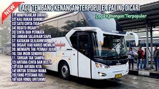 LAGU NOSTALGIA TEMBANG KENANGAN TEMAN DI PERJALANAN, BEKERJA DAN ISTIRAHAT | MIMPIKANLAH DIRIKU