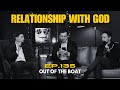 Ep. 135 - Relationship with God (feat. Jeremiah Koriganowitz)