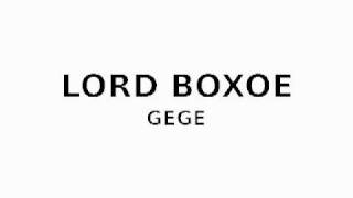Download Lagu Lord Boxoe Gege MP3