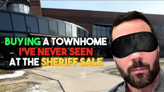 Buying a House I’ve Never Seen at The Sheriff Sale