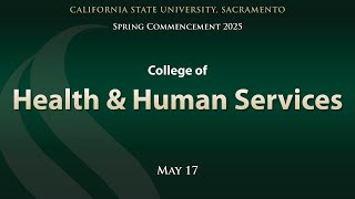 College of Health and Human Services Spring 2025 Commencement