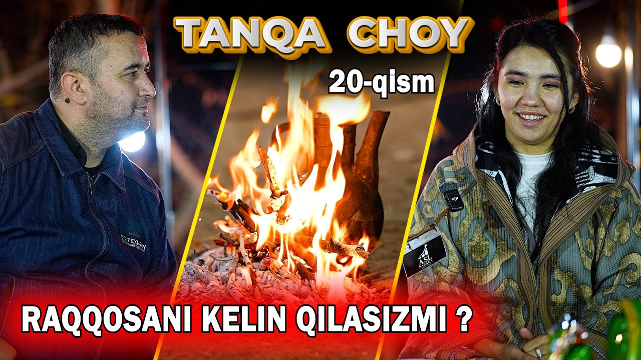 TANQA CHOY 20-QISM. RAQQOSANI KELIN QILASIZMI ?