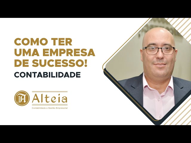 Como ter uma empresa de sucesso - Contabilidade