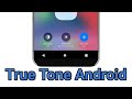 Install True Tone Iphone Di Android!!!