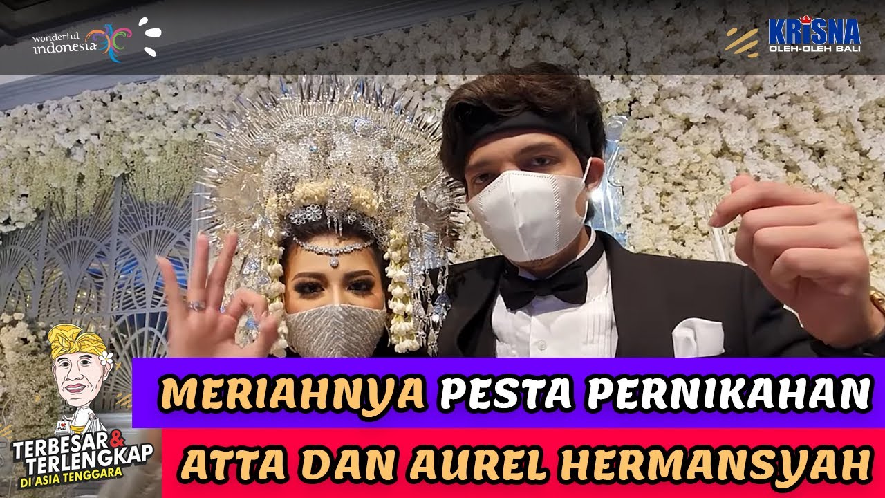 Meriahnya Pesta Pernikahan Atta dan Aurel. Keseruan Ajik Krisna Jadi Groomsmen?.