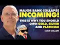 Major bank collapse incoming this is why you should own gold  silver  platinum