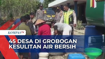 BMKG Prediksi Kemarau Panjang, 45 Desa Grobogan Alami Kekeringan.Sulit Cari Air Bersih