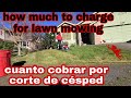 cuanto cobrar por corte de yarda césped, consejos de jardinería,tips landscaping