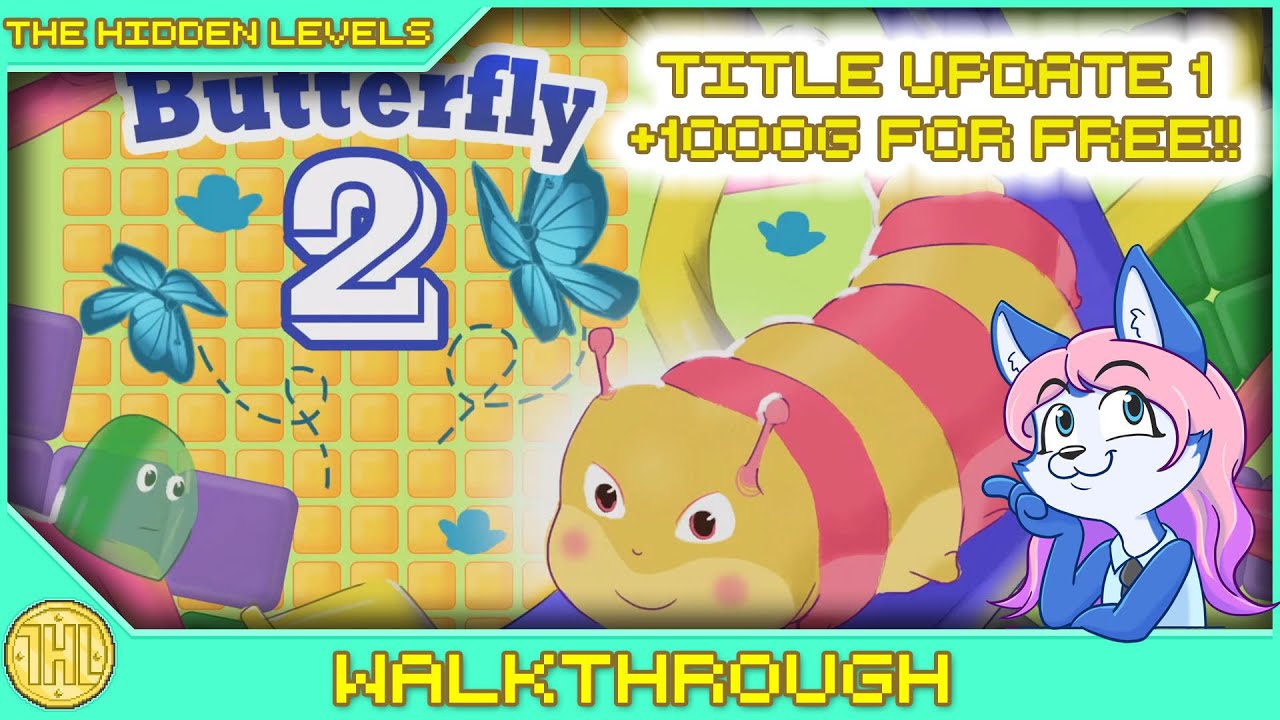 Butterfly 2 Title Update 1 Achievement Walkthrough (Levels 1115
