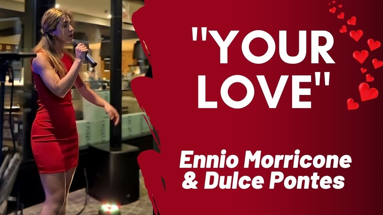 Ennio Morricone - Your love (live by Alessandra Giubilato)