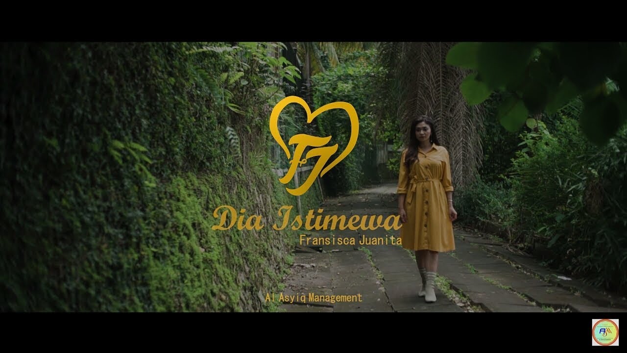 Dia Istimewa - Fransiska Juanita | Official Music Video