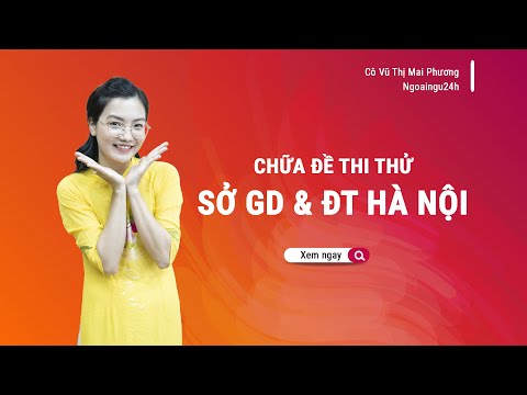 Video CHỮA ĐỀ THI THỬ THPT 2022: SỞ GIÁO DỤC & ĐÀO TẠO HÀ... - youtube