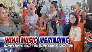 MERINDING NUHA MUSIC BANJIR SAWERAN - TANJUNG RAYA INDRALAYA - BINTANG TV
