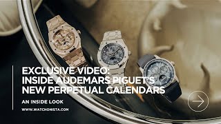 Inside Audemars Piguet’s New Perpetual Calendars Inside Audemars Piguet’s New Perpetual Calendars