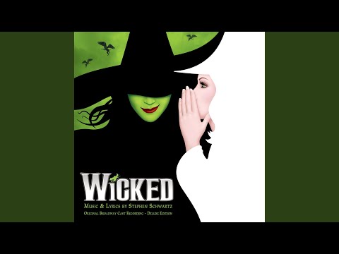 Kristin Chenoweth & Idina Menzel - For Good (From "Wicked" Original Broadway Cast Recording/2003)