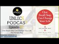 Unlock podcast episode 87 one small step can change your life the kaizen way