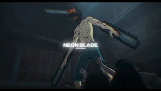 Neon Blade Quick One - Chainsaw Man - Amvedit - Filmora 11