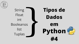 Python - Tipos de Dados  + Função Type