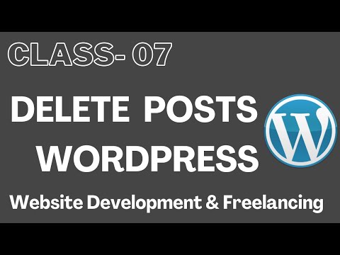 How to delete, edit Wordpress posts in Hindi / Urdu | Delete WordPress Post lec-07