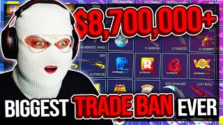 THE BIGGEST TRADE BAN IN CS HISTORY ($8,700,000+)
The history of the biggest CS trade ban ever. Sell your skins on PirateSwap, ANOMALY for 35% extra: https://pirateswap.com/?ref=ANOMALY THE BIGGEST TRADE BAN IN CS HISTORY ($8,700,000+)