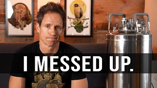 The Biggest Mistake of My Life - Keg Update