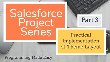 Salesforce Theme Layout Part 3