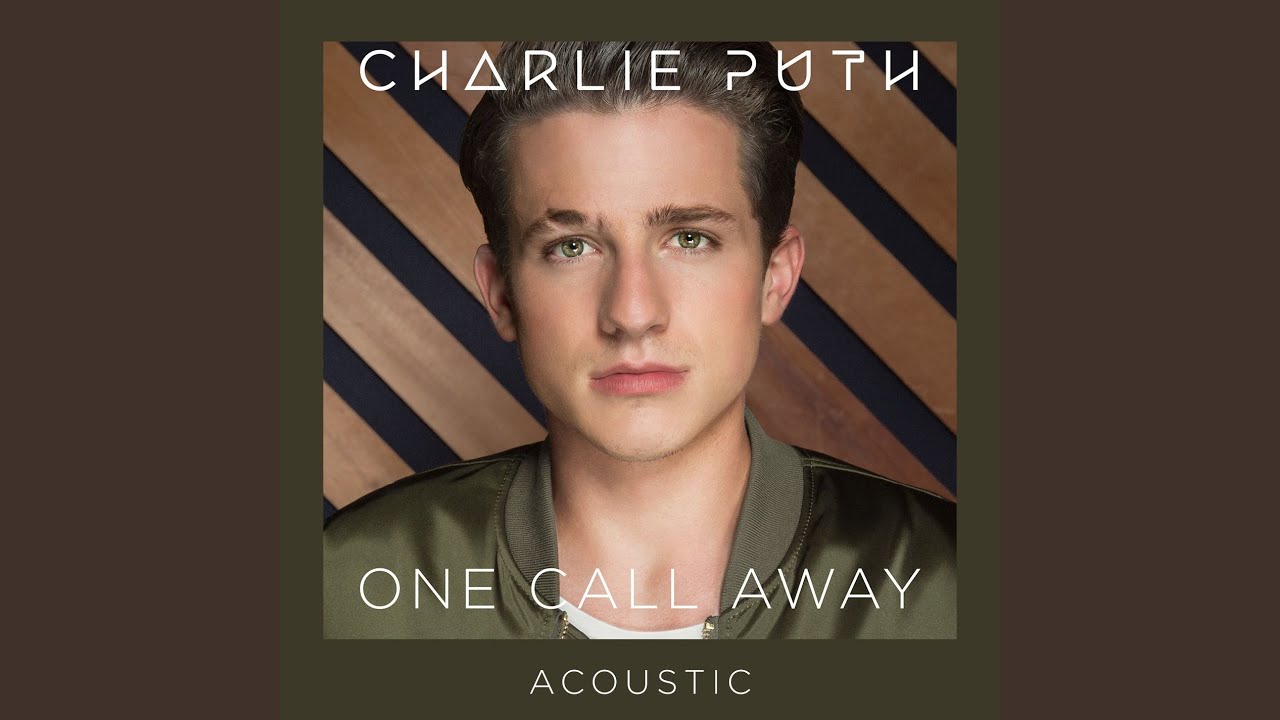 One Call Away (Acoustic)