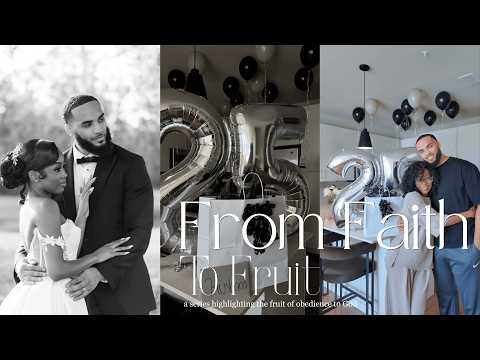 Surprising My Husband for His 25th After Everything We’ve Been Through | From Faith to Fruit