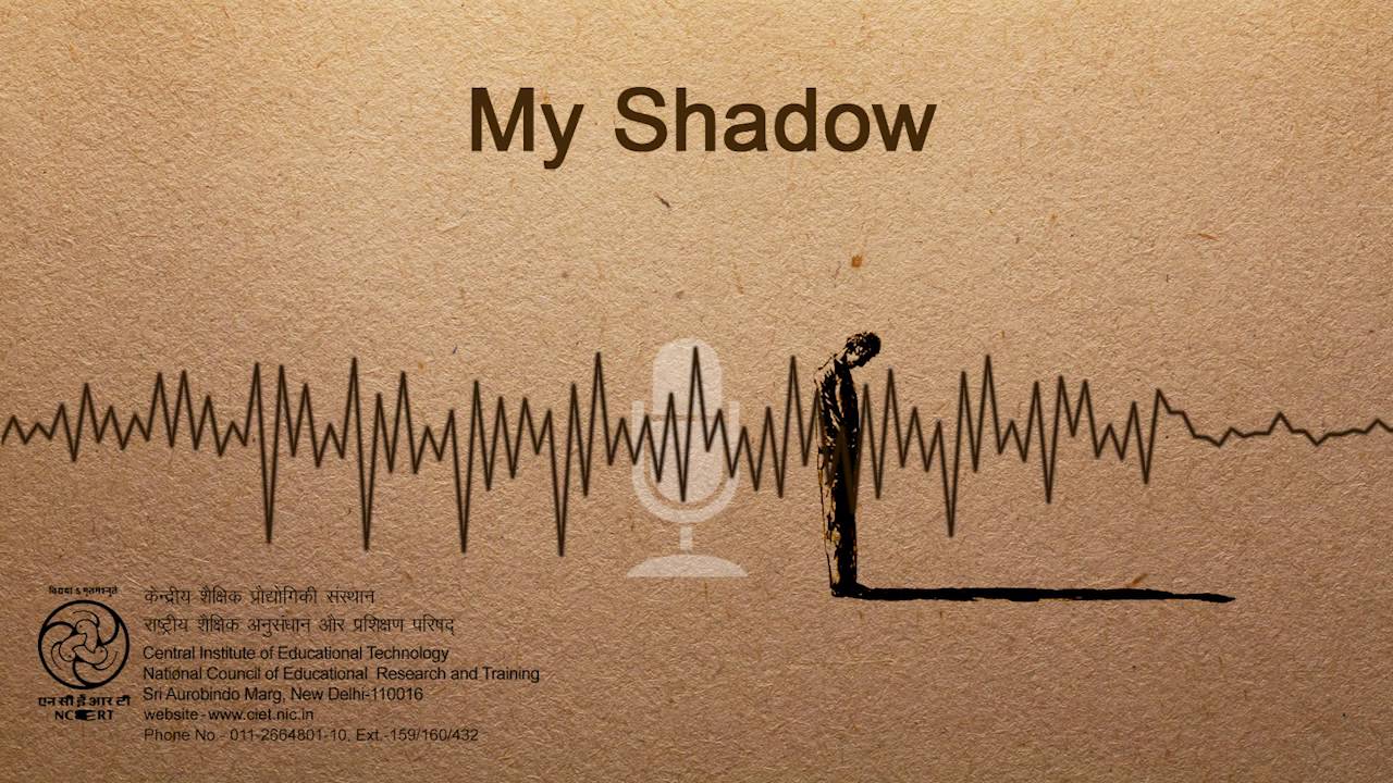 My Shadow