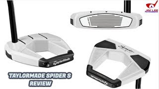 TAYLORMADE SPIDER S PUTTER REVIEW