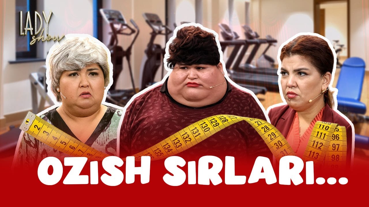 Ozish sirlari... Lady Show
