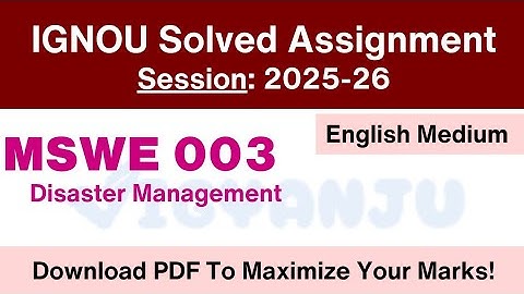 IGNOU MSWE 003 Solved Assignment 2025-26 Pdf Download | IGNOU MSW Solved Assignment 2025-26